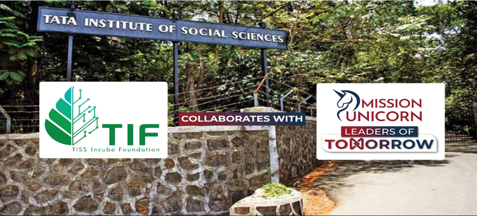 Mission Unicorn along with Tata Institute of Social Sciences facilitates funding for Startups